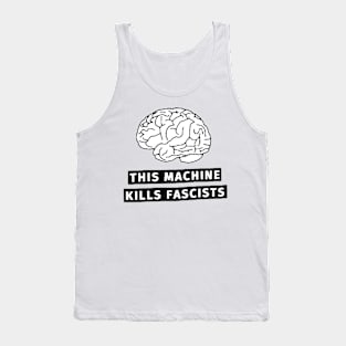 This Machine Kills Fascists Tank Top